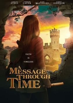 Watch Free A Message Through Time Movies Full HD Online