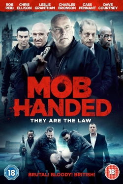 Watch Free Mob Handed Movies Full HD Online