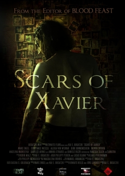 Watch Free Scars of Xavier Movies Full HD Online