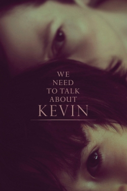 Watch Free We Need to Talk About Kevin Movies Full HD Online