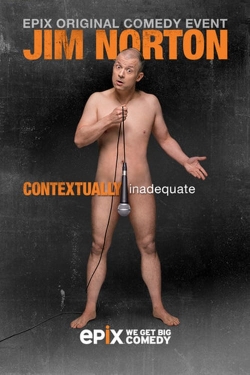 Watch Free Jim Norton: Contextually Inadequate Movies Full HD Online