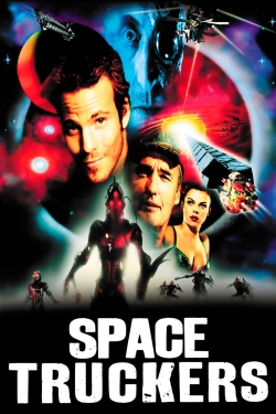 Watch Free Space Truckers Movies Full HD Online