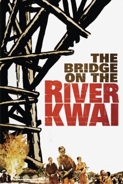 Watch Free The Bridge on the River Kwai Movies Full HD Online