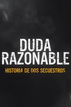 Watch Free Reasonable Doubt: A Tale of Two Kidnappings Movies Full HD Online