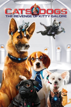 Watch Free Cats & Dogs: The Revenge of Kitty Galore Movies Full HD Online