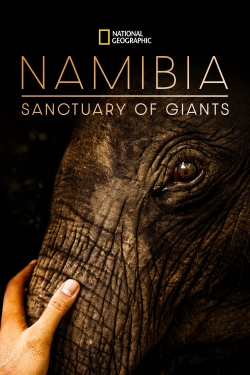 Watch Free Namibia, Sanctuary of Giants Movies Full HD Online