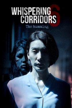 Watch Free Whispering Corridors 6: The Humming Movies Full HD Online