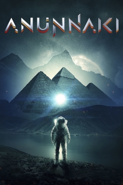 Watch Free Anunnaki Movies Full HD Online