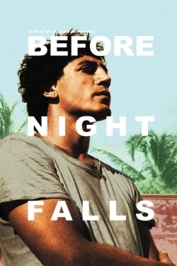 Watch Free Before Night Falls Movies Full HD Online