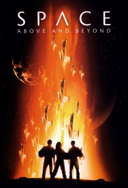 Watch Free Space: Above and Beyond Movies Full HD Online