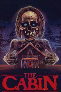 Watch Free The Cabin Movies Full HD Online