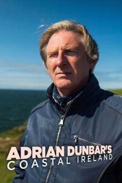 Watch Free Adrian Dunbar's Coastal Ireland Movies Full HD Online