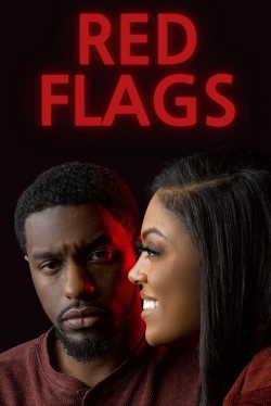 Watch Free Red Flags Movies Full HD Online