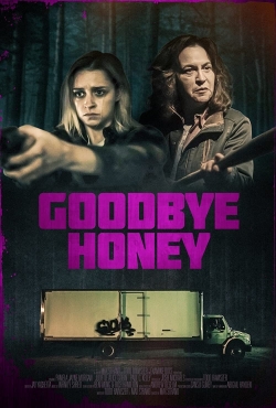 Watch Free Goodbye Honey Movies Full HD Online