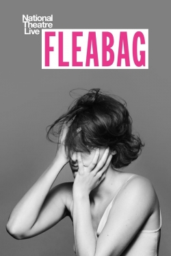 Watch Free National Theatre Live: Fleabag Movies Full HD Online