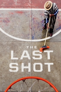 Watch Free The Last Shot Movies Full HD Online