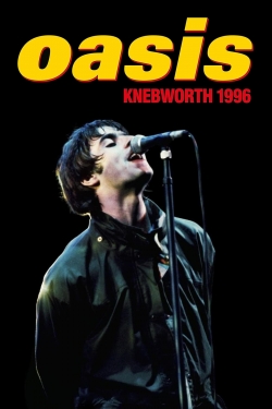 Watch Free Oasis: Knebworth 1996 Movies Full HD Online