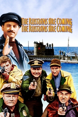 Watch Free The Russians Are Coming! The Russians Are Coming! Movies Full HD Online