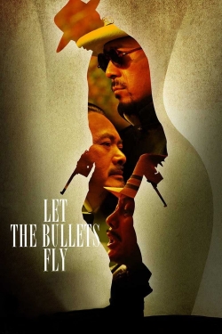 Watch Free Let the Bullets Fly Movies Full HD Online