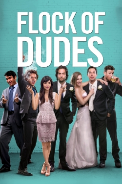 Watch Free Flock of Dudes Movies Full HD Online