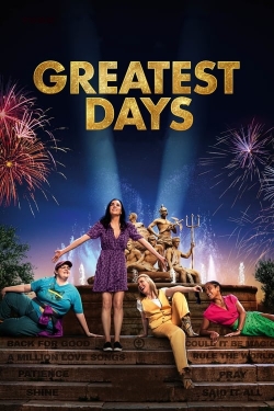 Watch Free Greatest Days Movies Full HD Online