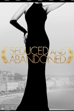 Watch Free Seduced and Abandoned Movies Full HD Online