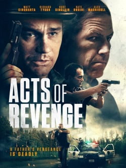 Watch Free Acts of Revenge Movies Full HD Online