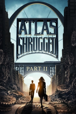 Watch Free Atlas Shrugged: Part II Movies Full HD Online