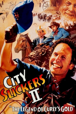 Watch Free City Slickers II: The Legend of Curly's Gold Movies Full HD Online