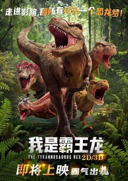 Watch Free The Tyrannosaurus Rex Movies Full HD Online