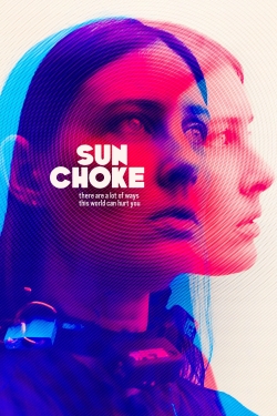 Watch Free Sun Choke Movies Full HD Online