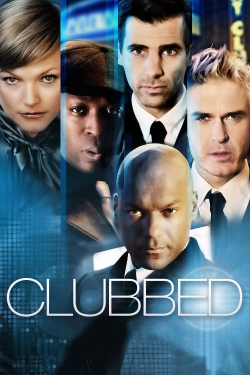 Watch Free Clubbed Movies Full HD Online