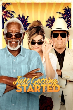 Watch Free Just Getting Started Movies Full HD Online