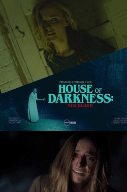 Watch Free House of Darkness: New Blood Movies Full HD Online