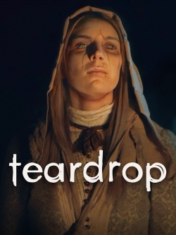 Watch Free Teardrop Movies Full HD Online