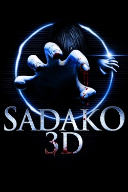 Watch Free Sadako 3D Movies Full HD Online