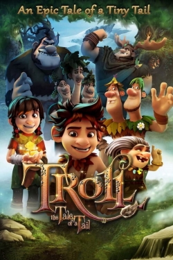 Watch Free Troll: The Tale of a Tail Movies Full HD Online