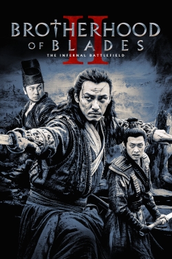 Watch Free Brotherhood of Blades II: The Infernal Battlefield Movies Full HD Online