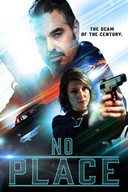 Watch Free No Place Movies Full HD Online