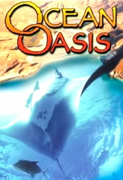 Watch Free Ocean Oasis Movies Full HD Online