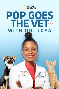 Watch Free Pop Goes the Vet with Dr. Joya Movies Full HD Online